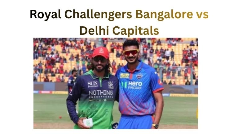 Royal Challengers Bangalore vs Delhi Capitals